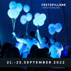 Festspillene i Kristiansund 21.-25.september 2022